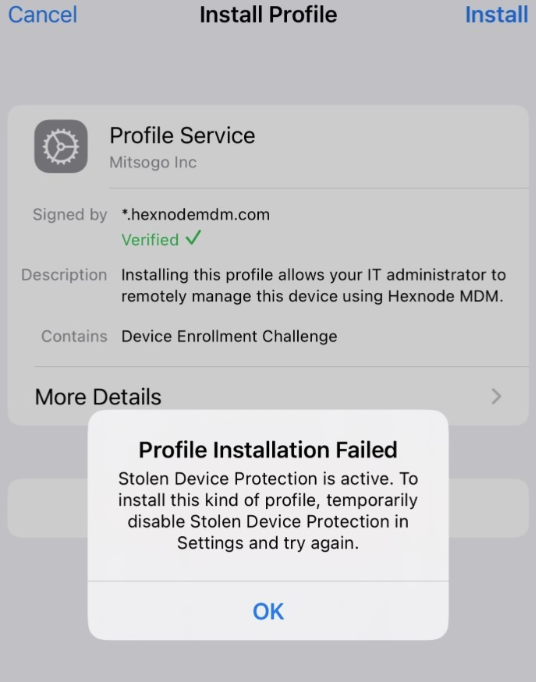 MDM profile installation failed due to Stolen Device Protection